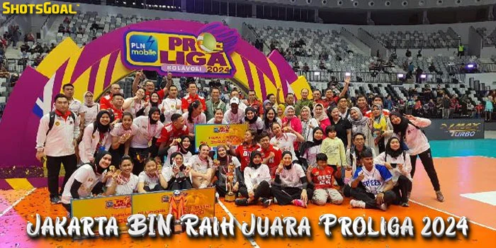 Jakarta-BIN-Raih-Juara-Proliga-2024-dengan-Kemenangan-yang-Mengagumkan