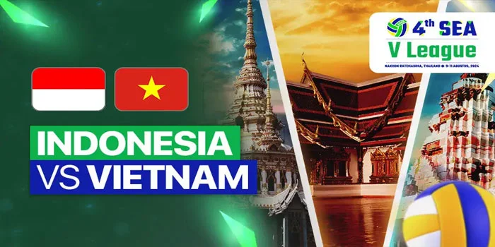 SEA-V-League-2024-Indonesia-vs-Vietnam-di-Misi-Jaga-Dominas